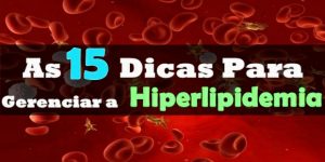 Dicas Para Gerenciar a Hiperlipidemia