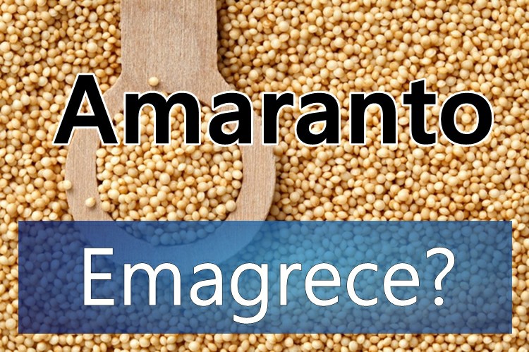 amaranto emagrece