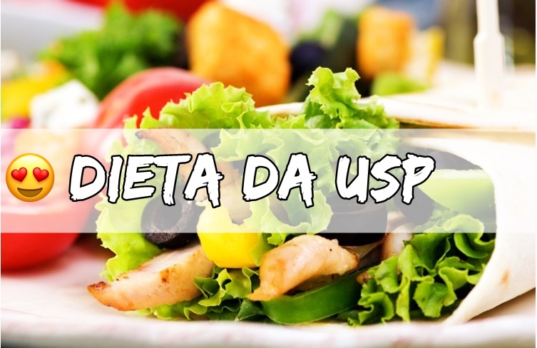 Dieta da USP para emagrecer: funciona? benefícios e cardápio