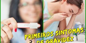 primeiros sintomas de gravidez