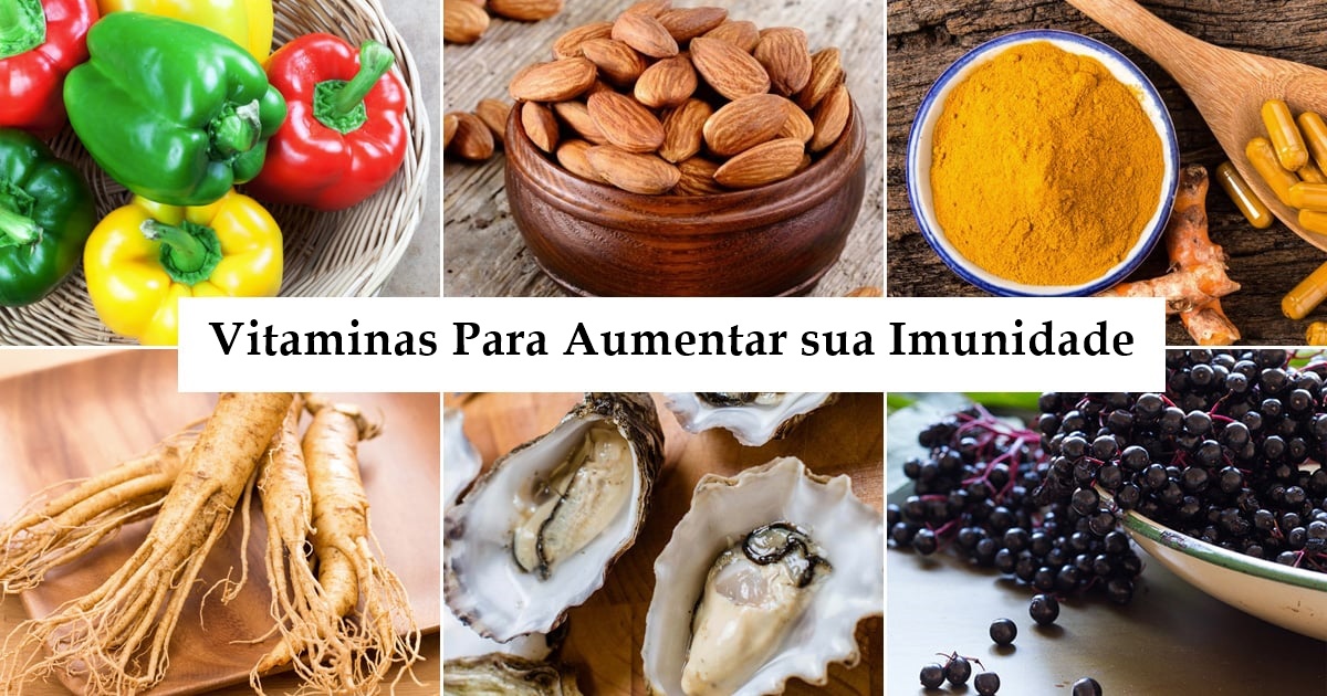 vitaminas para aumentar sua imunidade