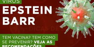 virus epstein barr ou (EBV)